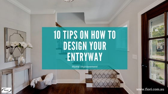 10 Tips On How To Design Your Entryway - Designed for Everyday Living ...