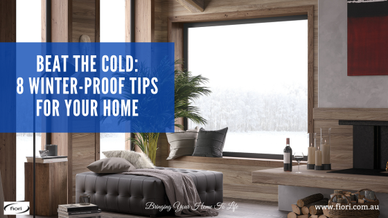 Beat The Cold: 8 Winter-Proof Tips For Your Home
