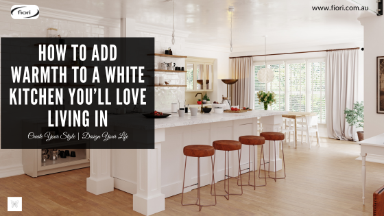 How to Add Warmth to a White Kitchen That Feels Inviting - Designed for ...