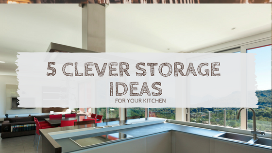 5 Clever Ways to Add Storage to Your Kitchen