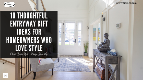 10 Thoughtful Entryway Gift Ideas for Homeowners Who Love Style