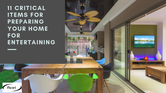 11 Critical Items For Preparing Your Home For Entertaining