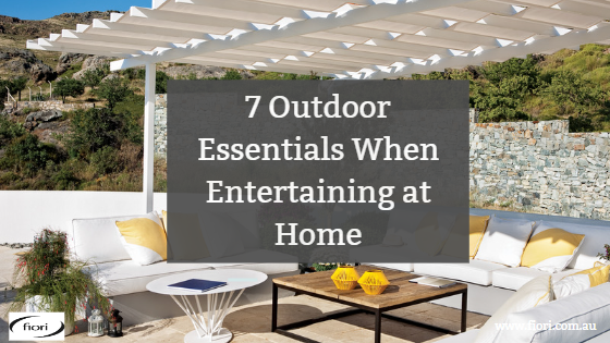 7 Outdoor Essentials When Entertaining at Home