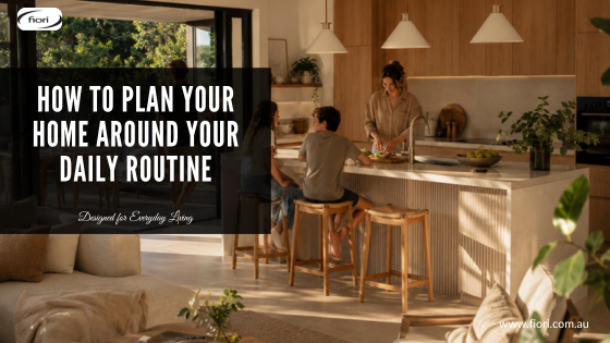 How to Plan Your Home Around Your Daily Routine