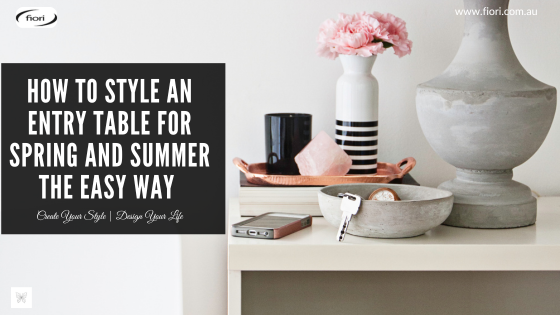 How to Style an Entry Table for Spring and Summer | A Fresh Welcome ...