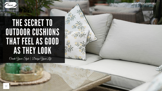 The Secret to Outdoor Cushions That Feel as Good as They Look