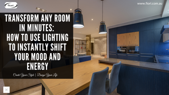 Transform Any Room in Minutes: How to Use Lighting to Instantly Shift Your Mood and Energy