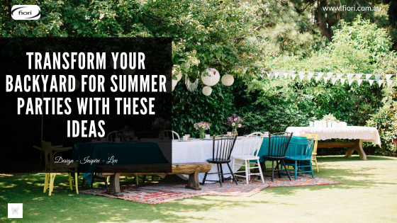 Transform Your Backyard for Summer Parties with These Ideas