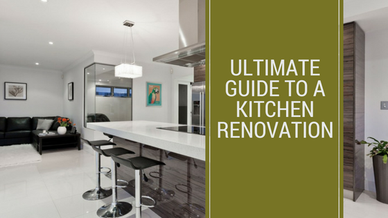 The Ultimate Guide to Planning Your Kitchen Renovation