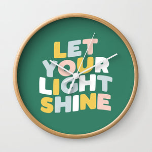 Let Your Light Shine Wall Clock
