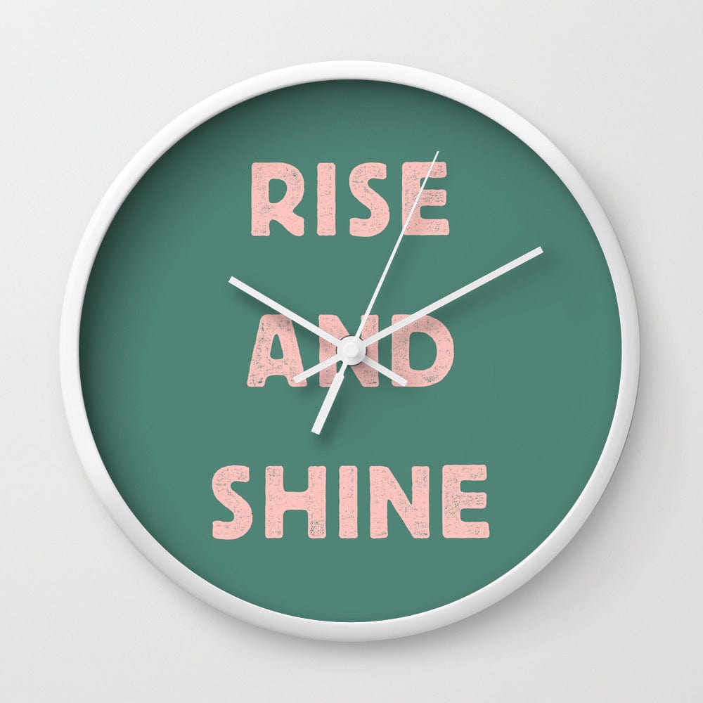 Rise and Shine Motivational Wall Clock